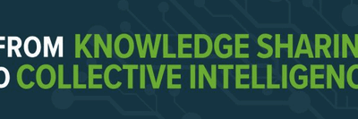 From Knowledge Sharing to Collective Intelligence